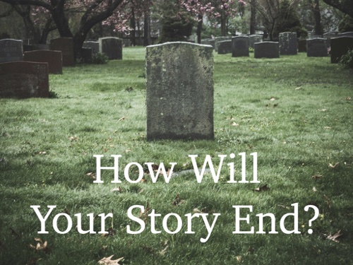How Will Your Story End?