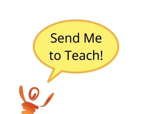 Send Me to Teach