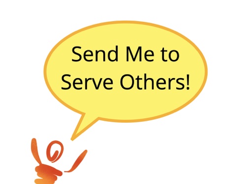 Send Me to Serve Others