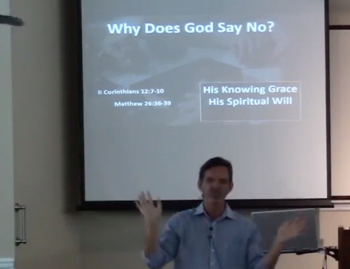 Lesson #6: Why Does God Say No