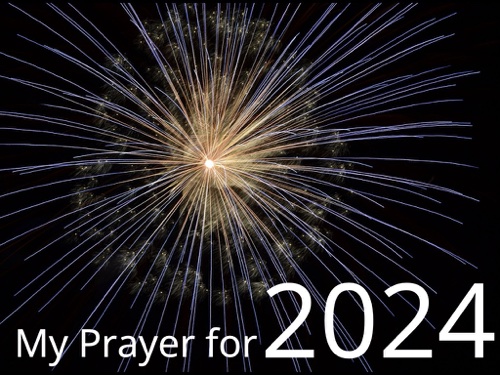 My Prayer for 2024